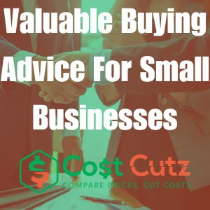 Valuable Buying Advice For Small Businesses Branded